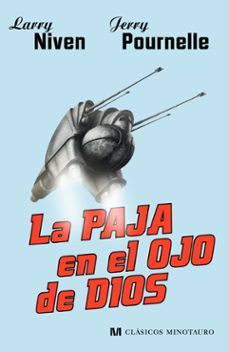 la paja en el ojo de dios-larry niven-jerry pournelle-9788445077900