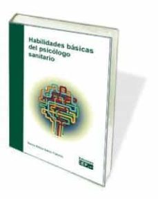 habilidades basicas del psicologo sanitario-nerea betisa barez palomo-9788445435700