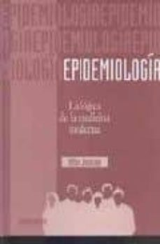 epidemiologia: la logica de la medicina moderna-milos jenicek-9788445802700