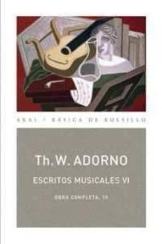 escritos musicales vi-theodor w. adorno-9788446040200