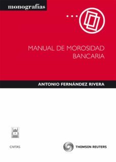 manual de morosidad bancaria-antonio fernandez rivera-9788447037100