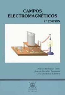 campos electromagneticos (2ª ed.)-marcelo rodriguez danta-antonio gonzalez fernandez-consuelo bellver cebreros-9788447205400