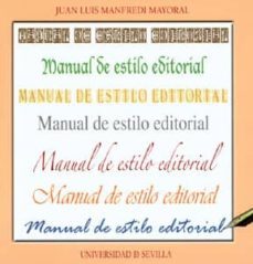 manual de estilo editorial-juan luis manfredi mayoral-9788447209200