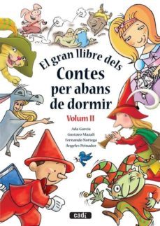 el gran llibre dels contes per abans de dormir (volum ii)-9788447440900