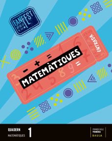 matematiques 1º educacion primaria. quadern (espiral) projecte fanfest-9788447950300
