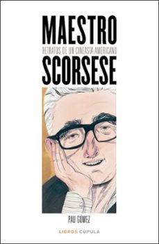 maestro scorsese-pau gomez-9788448027100