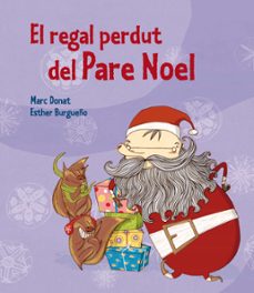 el regal perdut del pare noel (ebook)-marc donat-esther burgueño-9788448839000