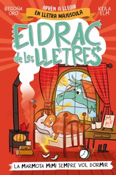 el drac de les lletres 5 - la marmota mimi sempre vol dormir-9788448868000