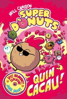 superdonuts 2 - quin cacau! (ebook)-neill cameron-9788448874100