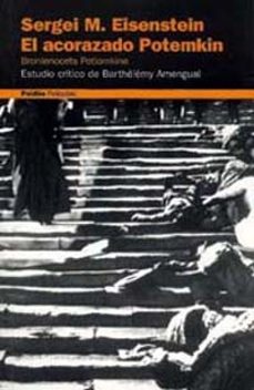 sergei m. eisenstein: el acorazado potemkin, estudio critico-sergei m. eisenstein-9788449307300