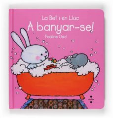 la bet i en lluc. a banyar-se!-pauline oud-9788466123600