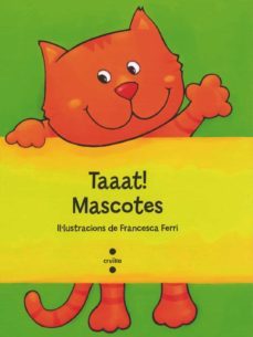taaat! mascotes-francesca ferri-9788466137300