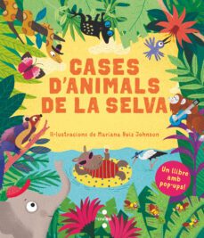 cases d animals de la selva-mariana ruiz johnson-9788466148900