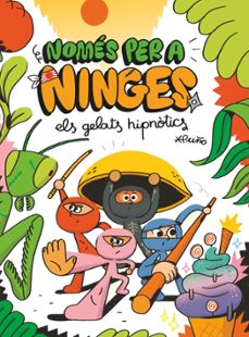 nomes per a ninges 2: els gelats hipnotics-9788466149600