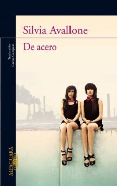 de acero-silvia avallone-9788466326100