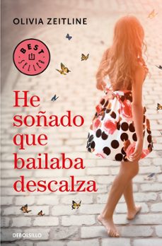 he soñado que bailaba descalza-olivia zeitline-9788466347600