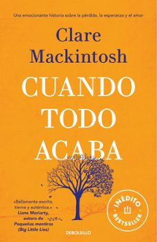 cuando todo acaba-clare mackintosh-9788466351300