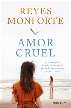 amor cruel (ebook)-reyes monforte-9788466375955