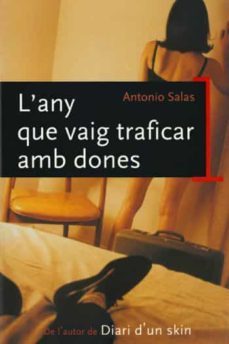 l any que vaig traficar amb dones-9788466404600