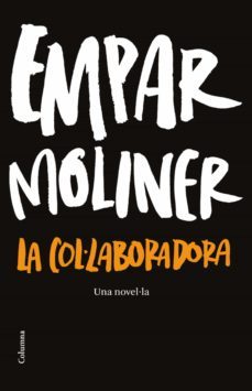 la col·laboradora (ebook)-empar moliner-9788466415200