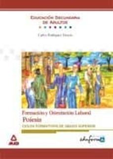 poiesis, formacion y orientacion laboral. ciclos formativos de gr ado superior-carlos rodriguez-9788466503600