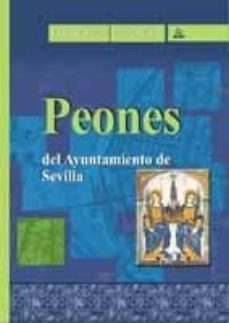 peones del ayuntamiento de sevilla. funciones practicas: teoria y practica-9788466523400