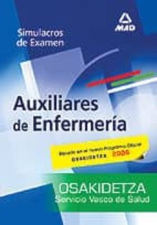 auxiliares de enfermeria del servicio vasco de salud-osakidetza: simulacros de examen-dolores et al piña ruiz-9788466564700