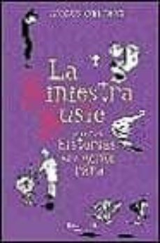 la siniestra susie y otras historias para gente rara-angus oblong-9788466601900