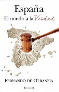 españa: el miedo a la verdad-9788466645300