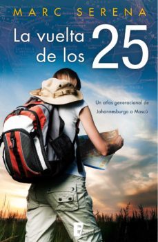 la vuelta de los 25 (ebook)-marc serena-9788466648400