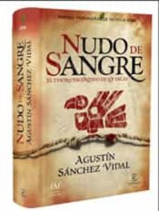 nudo de sangre (premio primavera 2008)-agustin sanchez vidal-9788467027600