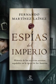 espias del imperio (ebook)-fernando martinez lainez-9788467062700