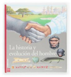 la historia y evolucion del hombre-9788467502800