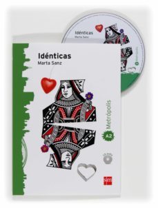 identicas. espacio metropolis. lectura graduada para adultos [a2]-marta sanz pastor-9788467527100