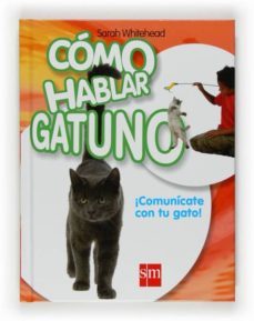 como hablar gatuno-9788467530100