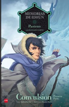 memorias de idhun: panteon. convulsion [1ª parte] (comic)-laura gallego-9788467577600