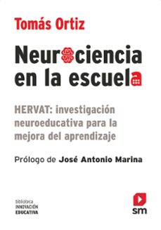 neurociencia en la escuela: hervat: investigacion neuroeducativa para la mejora del aprendizaje-9788467593600