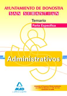 administrativos del ayuntamiento de donostia-san sebastian. temar io de la parte especifica-9788467604900