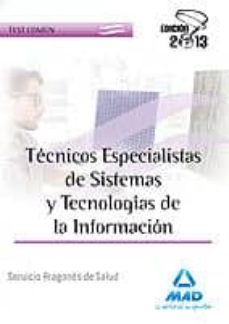 tecnicos especialistas de sistemas y tecnologias de la informacio n del servicio aragones de salud. test comun-9788467692600