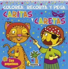 caritas y caretas (incluye 4 caretas y 2 pag de pegatinas)(portad a azul) (ref. s23740019) (colorea, recorta y pega)-9788467710700