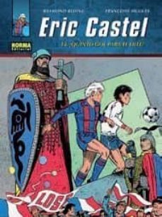 eric castel (vol. 14): ¡quinto gol para el lille!-9788467907100