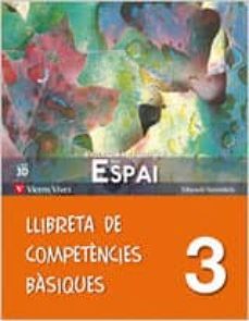 nou espai 3º eso llibreta de competències basiques-9788468204000