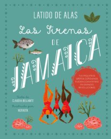 las sirenas de jamaica-claudia bellante-9788468346700
