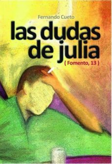las dudas de julia (fomento,13) (ebook)-fernando cueto fernandez peña-9788468635200