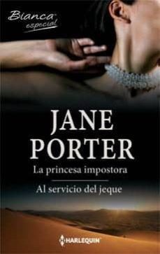 la princesa impostora; al servicio del jeque-jane porter-9788468709000