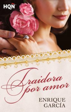traidora por amor (ebook)-enrique garcia-9788468734200