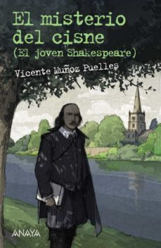 el misterio del cisne: el joven shakespeare-9788469805800