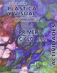 educacion plastica y visual: actividades (primer ciclo eso)-9788470633300