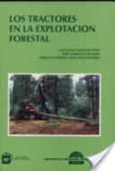 los tractores en la explotacion forestal-santiago vignote peña-9788471144300