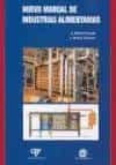 nuevo manual de industrias alimentarias (3ª ed)-9788471149800